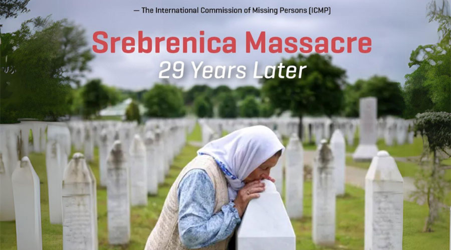 July 11: International Day of Reflection and Commemoration of the 1995 Genocide in Srebrenica