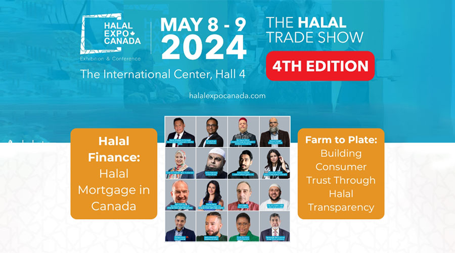 Advancing the Halal Lifestyle Industry in North America: Halal Expo Canada 2024 May 8 -9