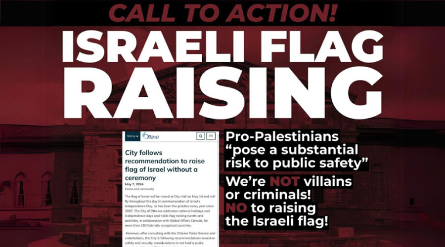Canadians for Palestine: Letter to the City of Ottawa Regarding Israeli Flag Raising
