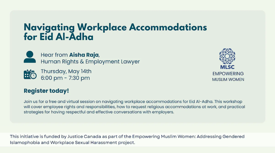 Navigating Workplace Accommodations for Eid Al-Adha Online May 14 Register Today!
