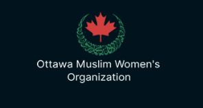 Ottawa Muslim Women’s Organization (OMWO)