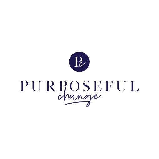 Purposeful Change