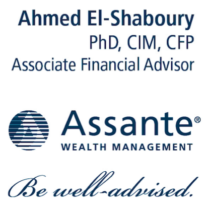 Ahmed El-Shaboury Ph.D., CIM®, CFP® - Assante Wealth Management