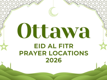 Ottawa Gatineau Eid al Fitr Prayer Locations 2026