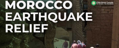 ICNA Relief Canada Morocco Earthquake Relief Appeal