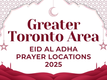 Greater Toronto Area Eid al Adha Prayer Locations 2025