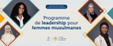 Institut F programme de leadership pour femmes musulmanes