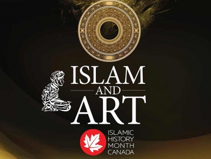 Islamic History Month and Islamic Heritage Month Events Across Canada