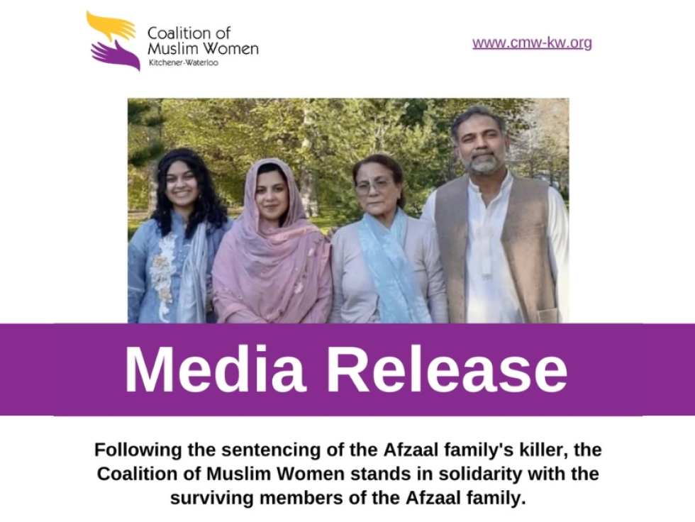 Coalition of Muslim Women of Kitchener Waterloo (CMW) Statement on the Terrorism Conviction of the London Family Attacker