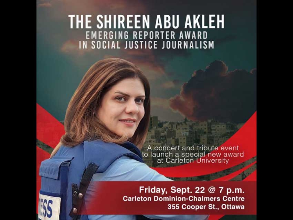New Carleton journalism award in honour of Shireen Abu Akleh to be unveiled at Sept. 22 tribute concert