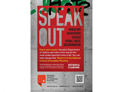 Poster from the National Council of Canadians Muslims&#039; campaign to encourage the reporting of hate incidents.