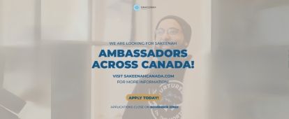 Become a Sakeenah Canada Ambassador and Support Safe Housing Initiatives for Women and Children in Need