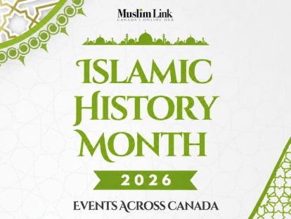 Islamic History Month and Islamic Heritage Month Events Across Canada