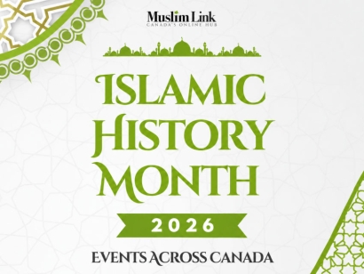 Islamic History Month and Islamic Heritage Month Events Across Canada