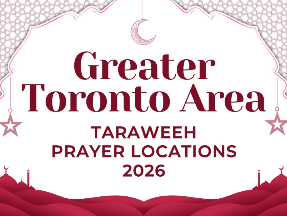Greater Toronto Area GTA Ramadan Taraweeh Prayer Locations 2026