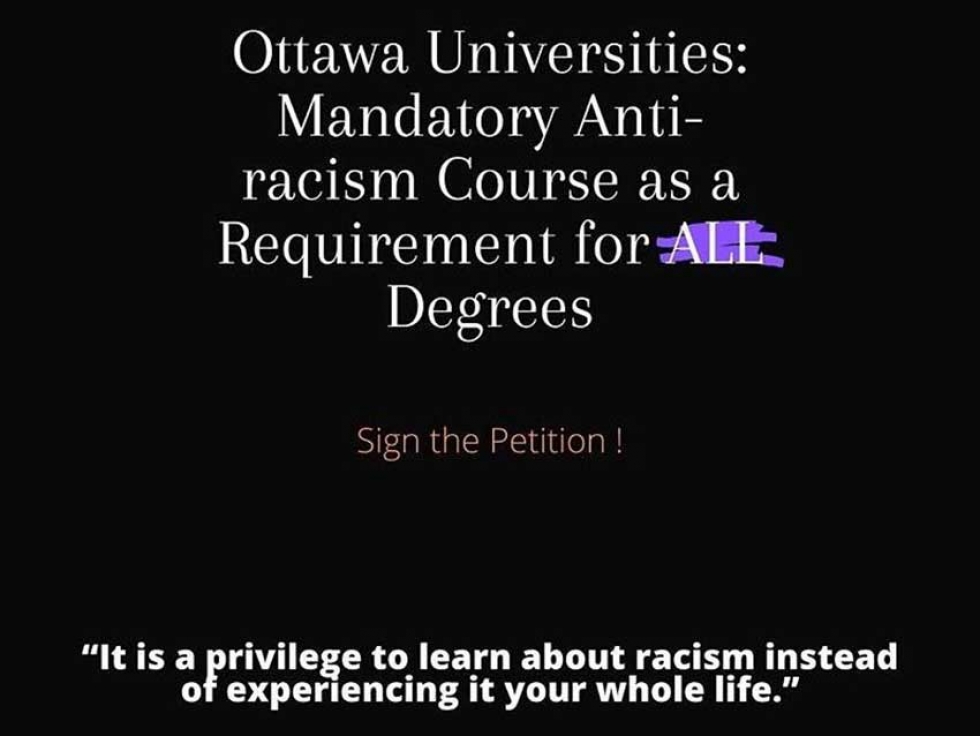 Carleton University Student&#039;s Petition Demanding a Mandatory Anti-Racism Course Requirement for All Ottawa University Graduates Gains Over 12,000 Signatures