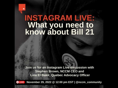 What You Need to Know about Bill 21: Join the National Council of Canadian Muslims on Instagram Live on Nov. 29
