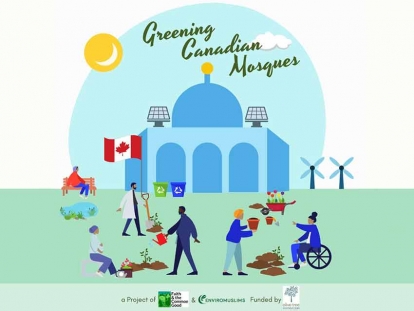 Faith and the Common Good and EnviroMuslims Announce a New Project: Greening Canadian Mosques