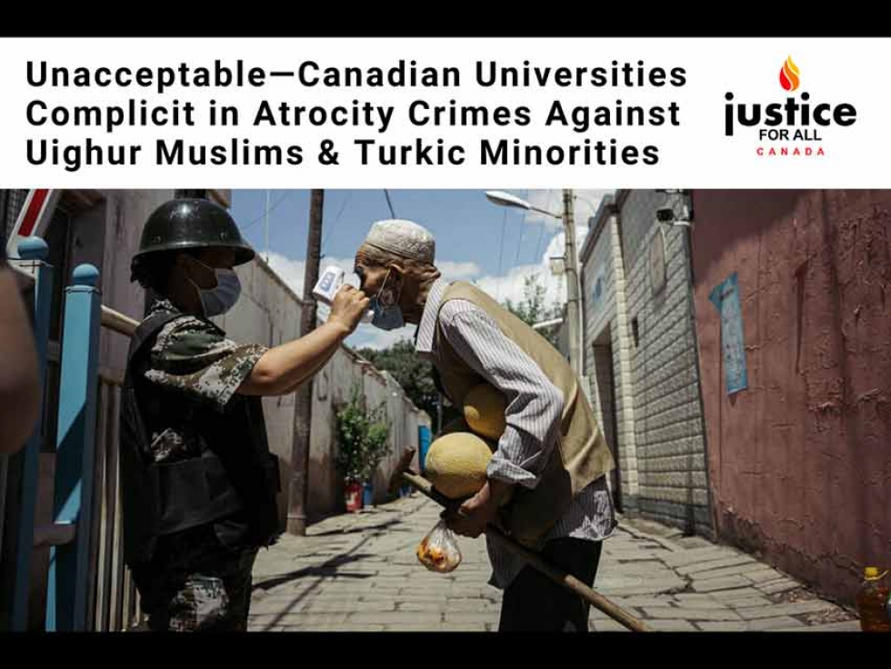 Canadian Universities Complicit in Atrocity Crimes Against Uyghur Muslims