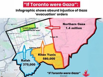 &quot;If Toronto Were Gaza&quot;: Infographic Highlights Absurd Injustice of Gaza Evacuation Orders