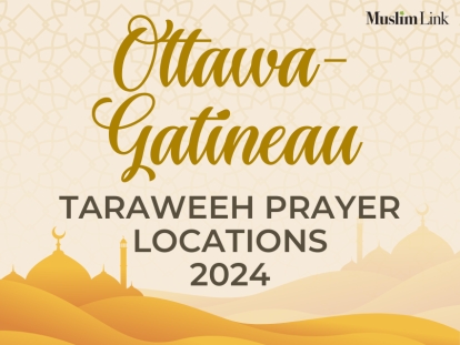 Ottawa Gatineau Ramadan Taraweeh Prayer Locations 2024