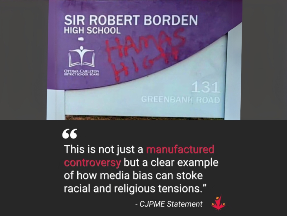 Canadians for Justice and Peace in the Middle East (CJPME) concerned by media coverage of anti-Palestinian incident at Sir Robert Borden High School