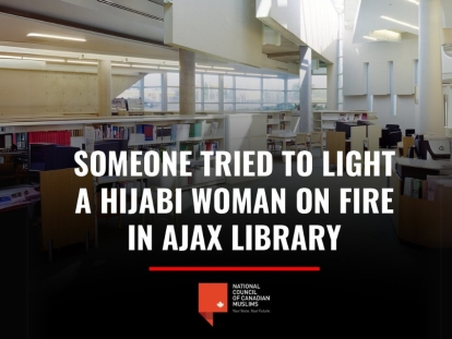 Muslim Women in Ajax Nearly Lit on Fire in Unprovoked Attack