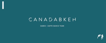 Canadabkeh is Looking for Women and Men Its Dabke Teams