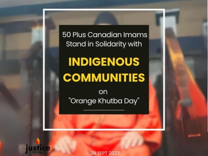 50 Plus Canadian Imams Stand in Solidarity with Indigenous Communities on &quot;Orange Khutba Day&quot; - Commemorating the National Day of Truth and Reconciliation
