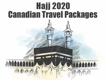 Hajj 2020 Canadian Travel Packages