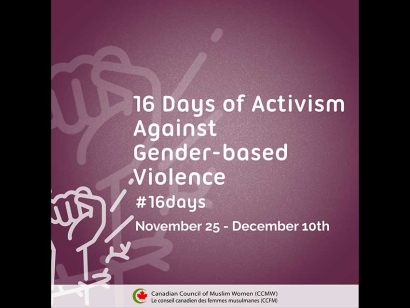 Canadian Council of Muslim Women (CCMW)'s Statement on 16 Days of Activism Against Gender-Based Violence