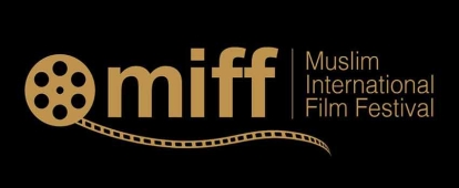Muslim International Film Festival: Call for Submissions