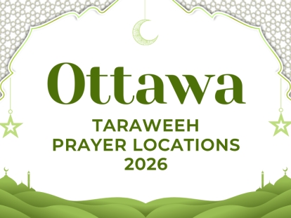 Ottawa Gatineau Ramadan Taraweeh Prayer Locations 2026