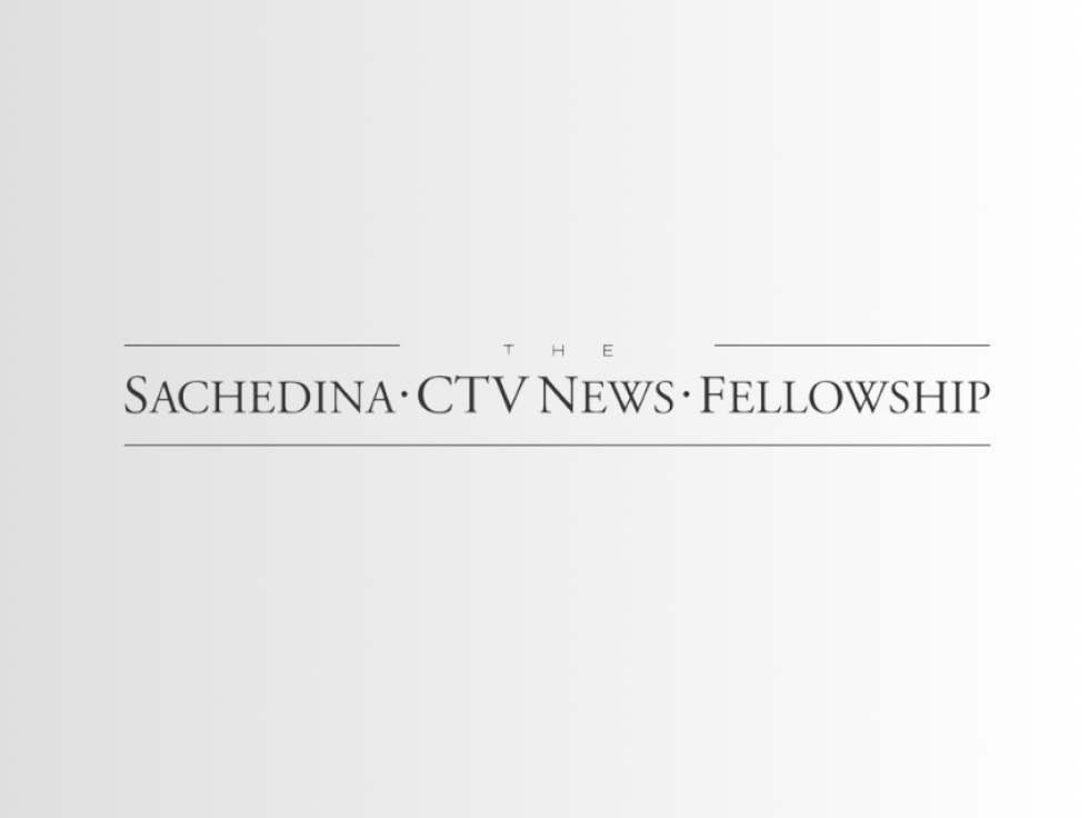 Chief Anchor and Senior Editor Omar Sachedina and CTV News Announce Inaugural Recipients of the Sachedina CTV News Fellowship