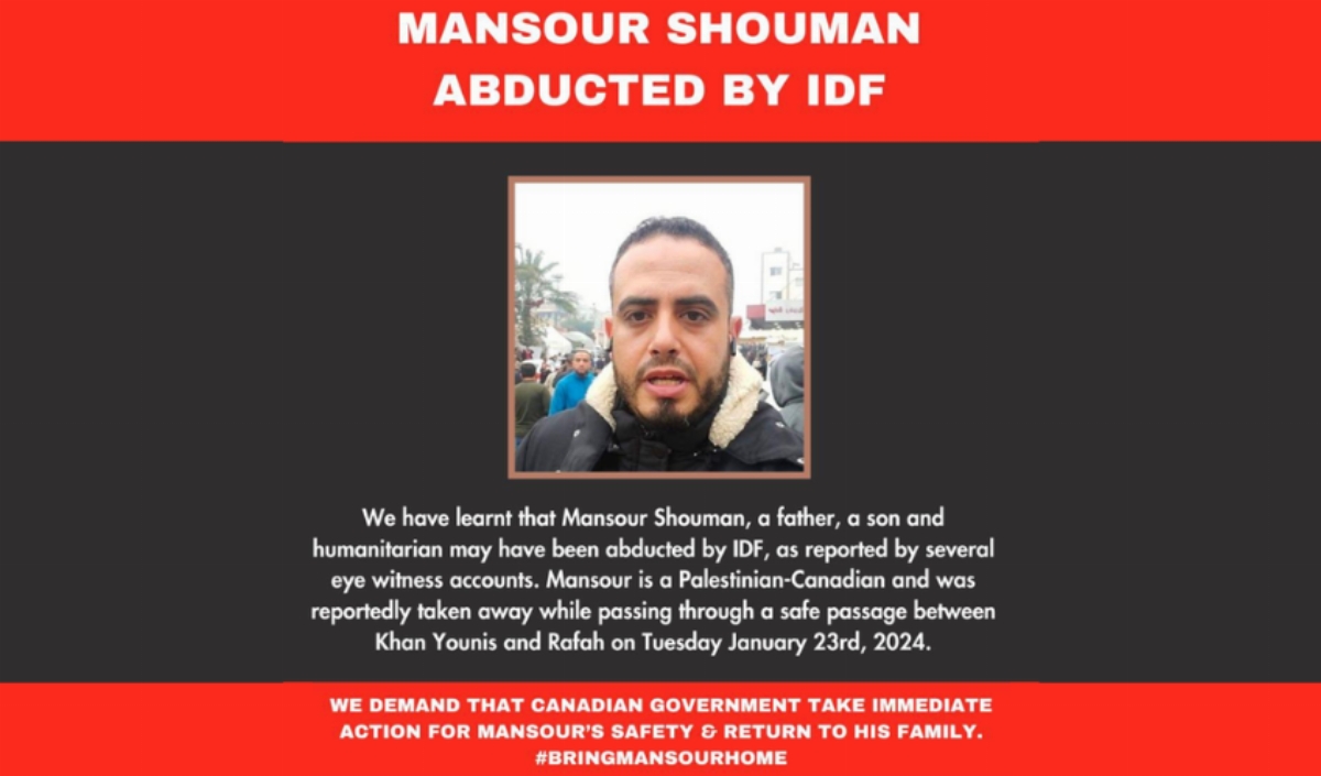 Ask Prime Minister Trudeau to Intervene on Behalf of Palestinian Canadian Mansour Shouman, Abducted by IDF