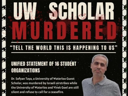 University of Waterloo Students Call for Action After the Death of Palestinian Professor Sofyan Taya by Israeli Airstrikes in Gaza