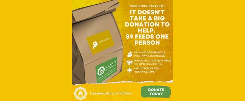 Support Kanata Muslim Association&#039;s Nourishing Neighbours: Hot Meals Program Donations Needed to Combat Hunger &amp; Homelessness in Ottawa
