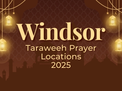 Windsor Ramadan Taraweeh Prayer Locations 2025