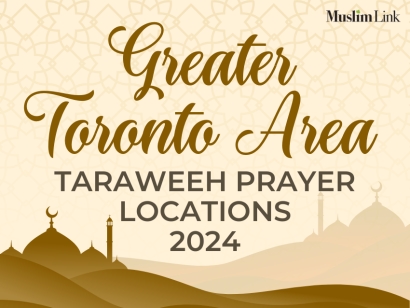 Greater Toronto Area GTA Ramadan Taraweeh Prayer Locations 2024