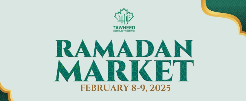 Become a Vendor at Tawheed Community Centre&#039;s Ramadan Market 2025