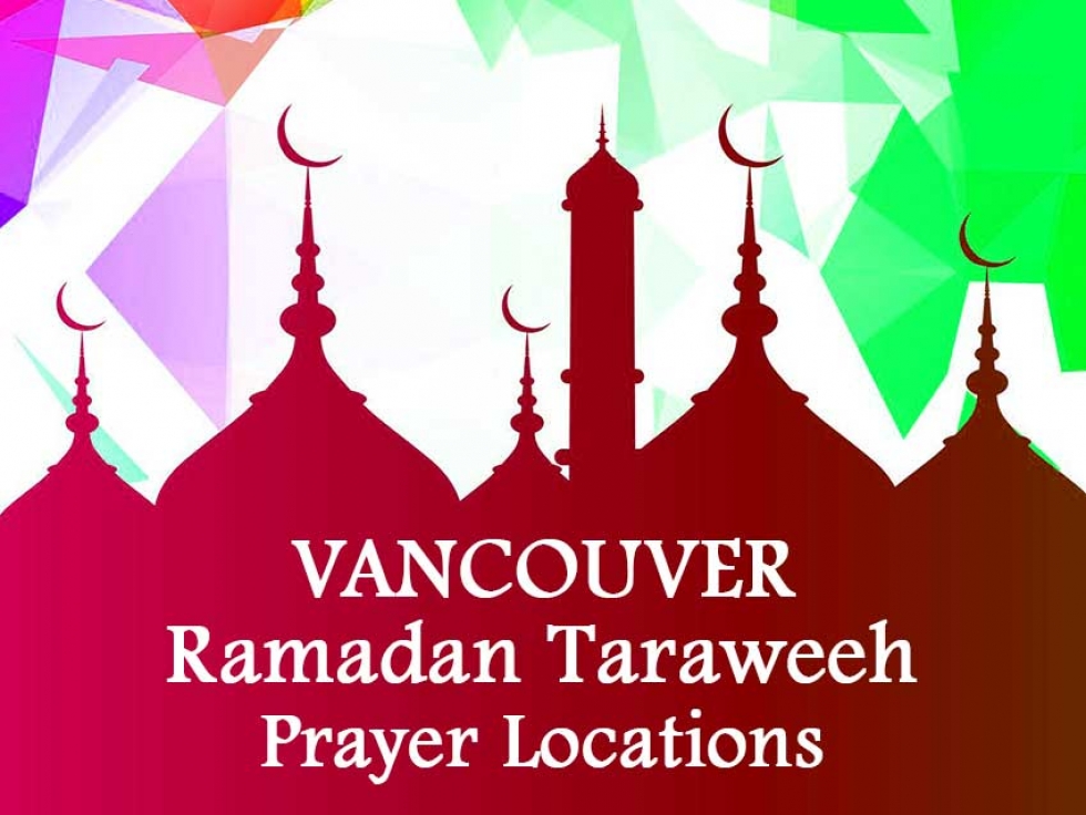 Metro Vancouver Ramadan Taraweeh prayer locations