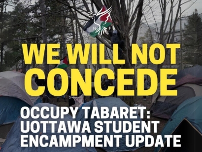 We Will Not Concede: Occupy Tabaret uOttawa Student Encampment Update from INSAFuOttawa