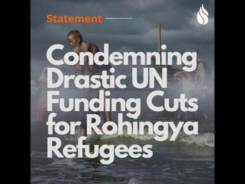 Justice for All Canada Statement Condemning Drastic UN Funding Cuts for Rohingya Refugees​