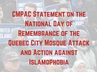 CMPAC Statement on the National Day of Remembrance of the Quebec City Mosque Attack and Action against Islamophobia