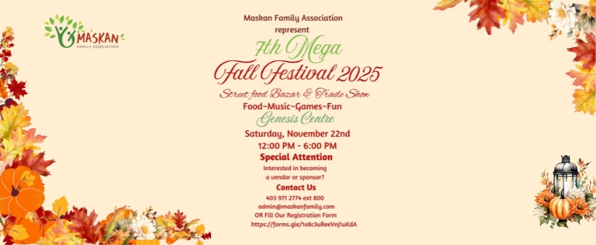 Maskan Family Association 7th Annual Mega Fall Fair Festival: Call for Vendors