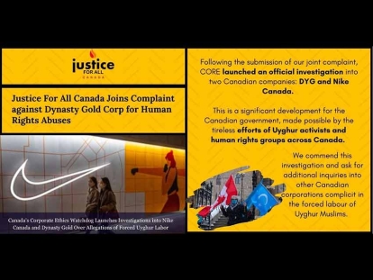 Justice For All Canada Joins Complaint against Dynasty Gold Corp for Participation in the Forced Labour of Uyghur Muslims