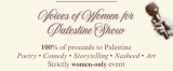 Call for Performers: Apply to Perform at the Voices of Women for Palestine Show