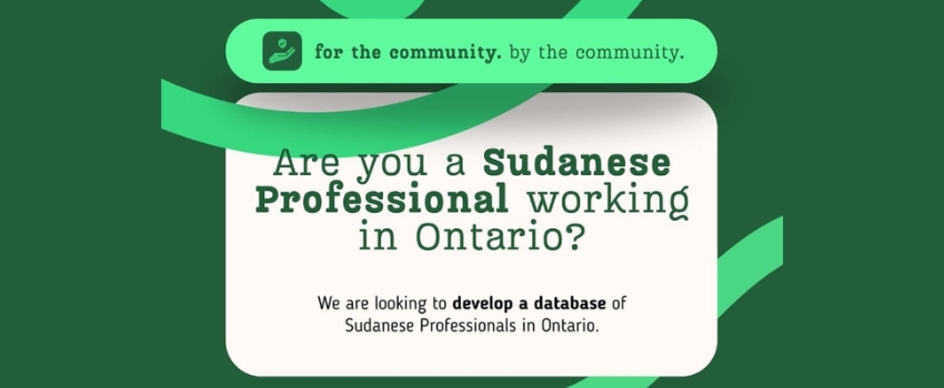 Calling Sudanese Professionals in Ontario! Join Community Database