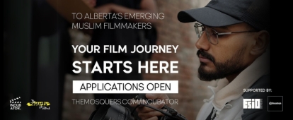 Join the Mosquers Incubator Program 2025 for Emerging Muslim Filmmakers in Alberta