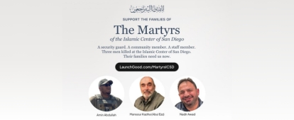 Support the Families of the Martyrs of Islamic Center of San Diego